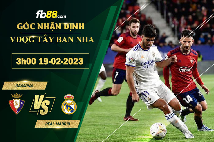 Fb88 soi kèo trận đấu Osasuna vs Real Madrid
