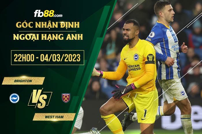 fb88-soi kèo Brighton vs West Ham
