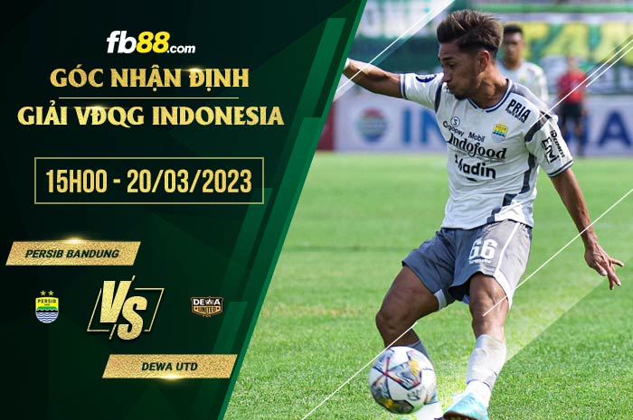 fb88-soi kèo Persib Bandung vs Dewa