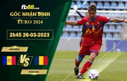 Fb88 soi kèo trận đấu Andorra vs Romania