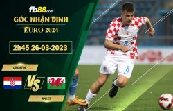 Fb88 soi kèo trận đấu Croatia vs Wales