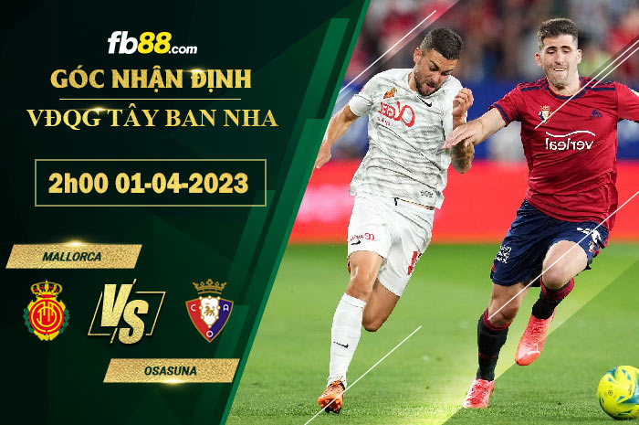 Fb88 soi kèo trận đấu Mallorca vs Osasuna