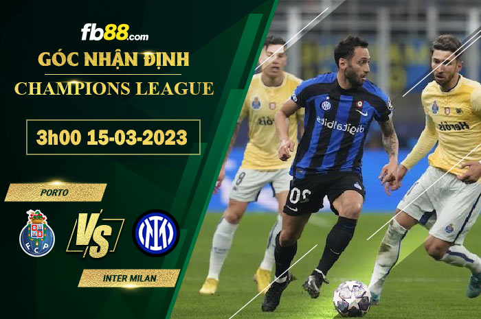 Fb88 soi kèo trận đấu Porto vs Inter Milan