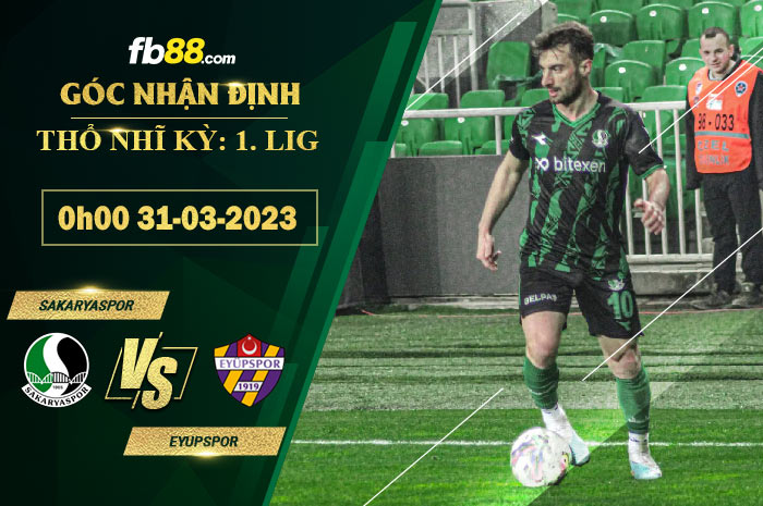 Fb88 soi kèo trận đấu Sakaryaspor vs Eyupspor