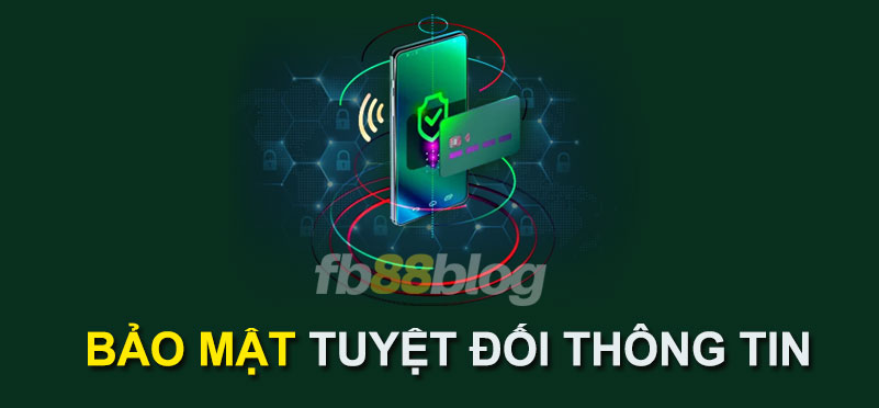 fb88 bảo mật tuyệt đối