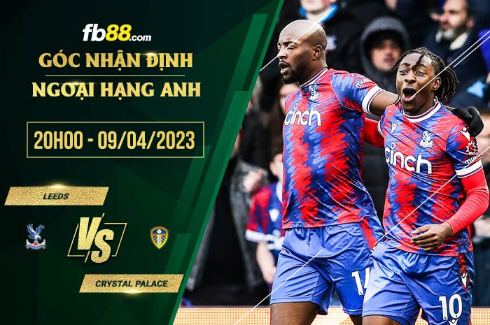 fb88-soi kèo Leeds vs Crystal Palace