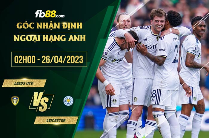 fb88-soi kèo Leeds vs Leicester