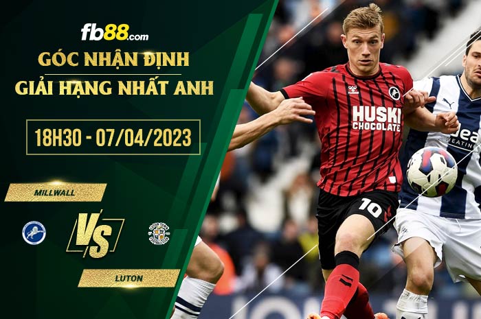 fb88-soi kèo Millwall vs Luton