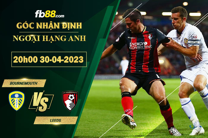 Fb88 soi kèo trận đấu Bournemouth vs Leeds
