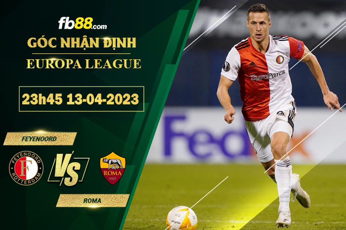 Fb88 soi kèo trận đấu Feyenoord vs Roma