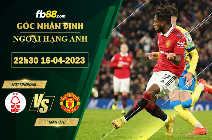 Fb88 soi kèo trận đấu Nottingham vs Man Utd