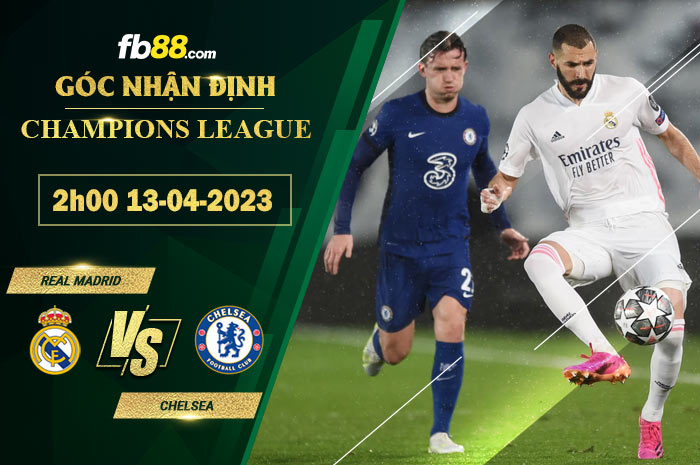 Fb88 soi kèo trận đấu Real Madrid vs Chelsea