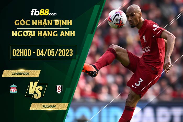 fb88-chi tiết kèo trận đấu Liverpool vs Fulham