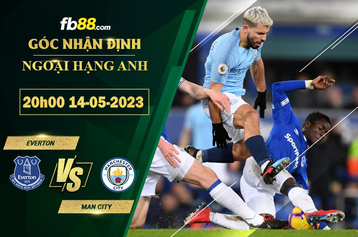 Fb88 soi kèo trận đấu Everton vs Man City