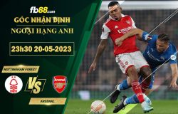 Fb88 soi kèo trận đấu Nottingham Forest vs Arsenal