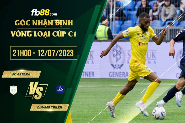 fb88-soi kèo FC Astana vs Dinamo Tbilisi