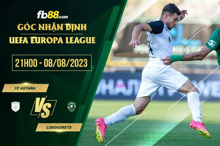 fb88-soi kèo FC Astana vs Ludogorets
