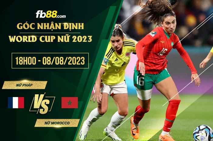 fb88-soi kèo Nu Phap vs Nu Morocco