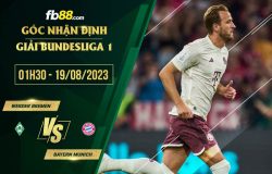 fb88-soi kèo Werder Bremen vs Bayern Munich