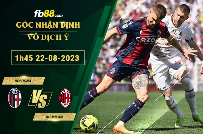 Fb88 soi kèo trận đấu Bologna vs AC Milan