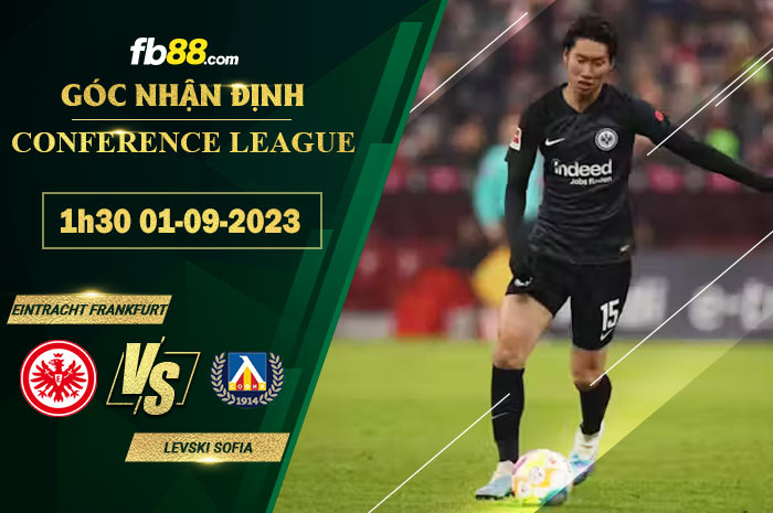 Fb88 soi kèo trận đấu Eintracht Frankfurt vs Levski Sofia