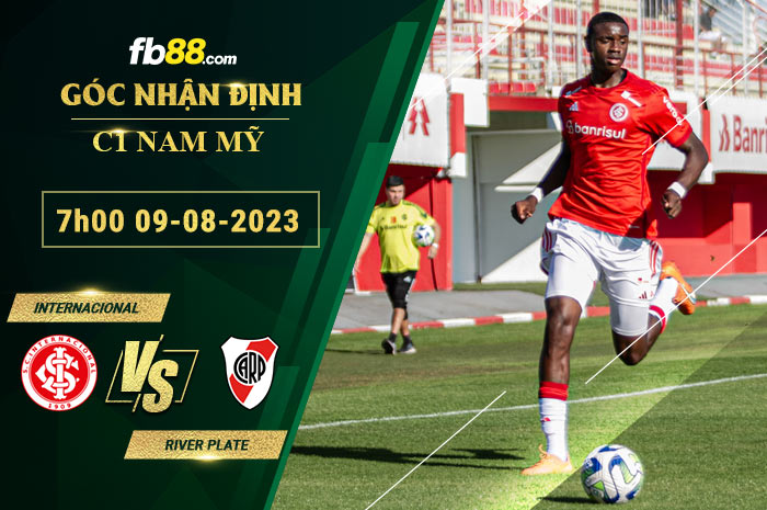 Fb88 soi kèo trận đấu Internacional vs River Plate