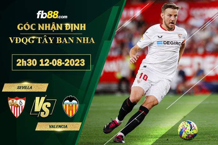 Fb88 soi kèo trận đấu Sevilla vs Valencia