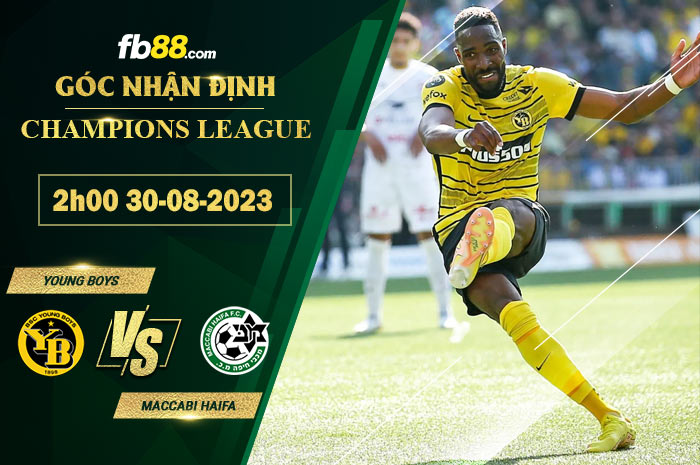 Fb88 soi kèo trận đấu Young Boys vs Maccabi Haifa