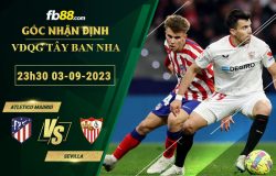 Fb88 soi kèo trận đấu Atletico Madrid vs Sevilla