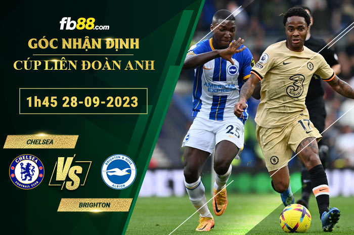 Fb88 soi kèo trận đấu Chelsea vs Brighton