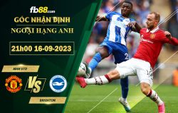 Fb88 soi kèo trận đấu Man Utd vs Brighton