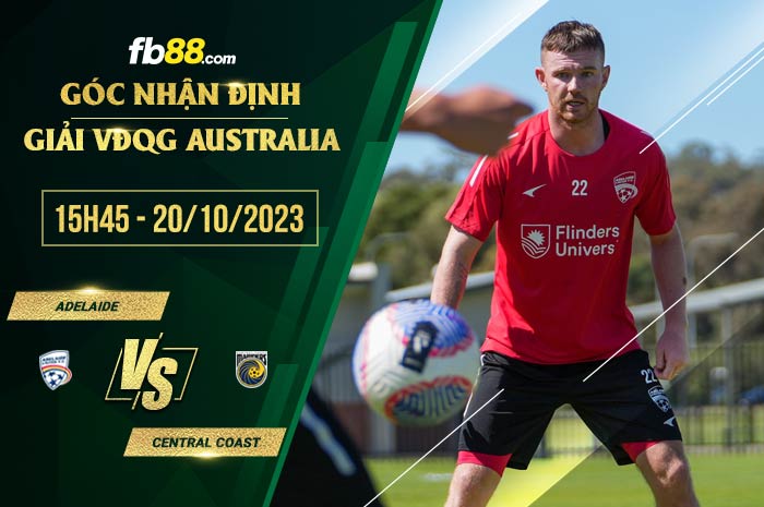 fb88-soi kèo Adelaide vs Central Coast