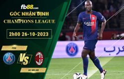 Fb88 soi kèo trận đấu PSG vs AC Milan