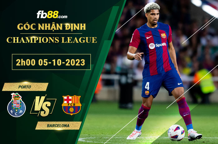 Fb88 soi kèo trận đấu Porto vs Barcelona