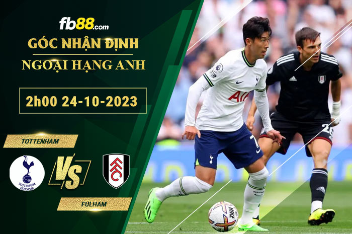 Fb88 soi kèo trận đấu Tottenham vs Fulham