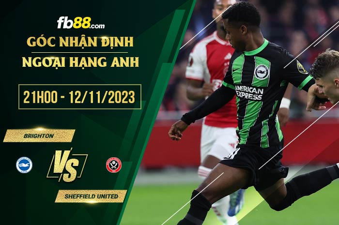 fb88-soi kèo Brighton vs Sheffield United
