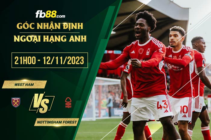 fb88-soi kèo West Ham vs Nottingham Forest