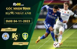 Fb88 soi kèo trận đấu Leicester vs Leeds