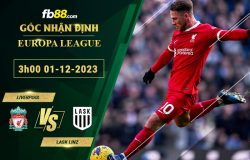 Fb88 soi kèo trận đấu Liverpool vs LASK Linz