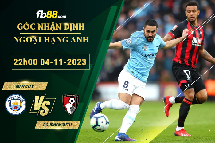 Fb88 soi kèo trận đấu Man City vs Bournemouth