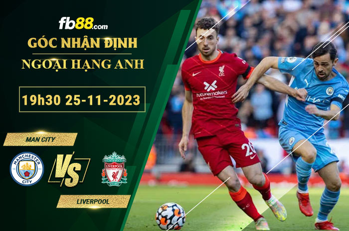 Fb88 soi kèo trận đấu Man City vs Liverpool
