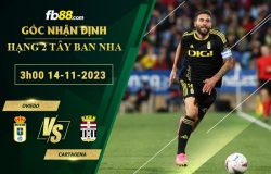 Fb88 soi kèo trận đấu Oviedo vs Cartagena