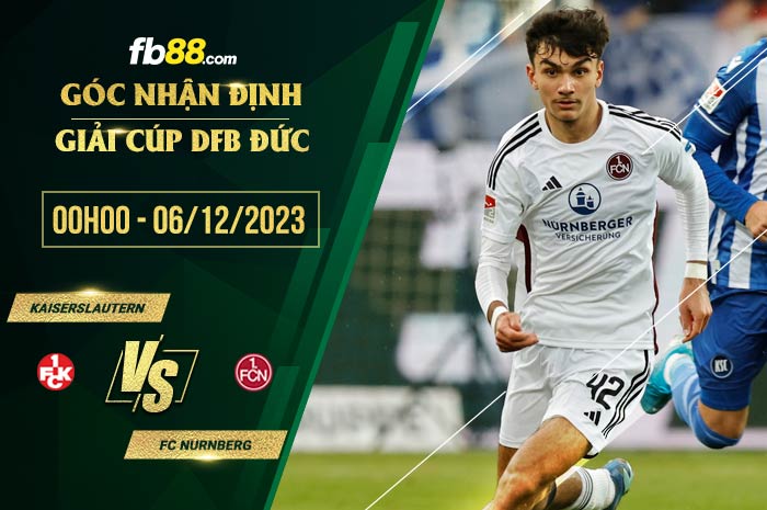 fb88-soi kèo Kaiserslautern vs FC Nurnberg