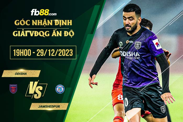 fb88-soi kèo Odisha vs Jamshedpur
