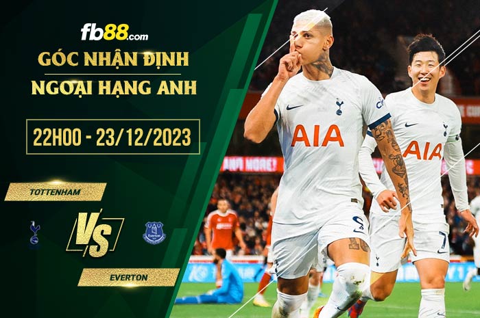 fb88-soi kèo Tottenham vs Everton
