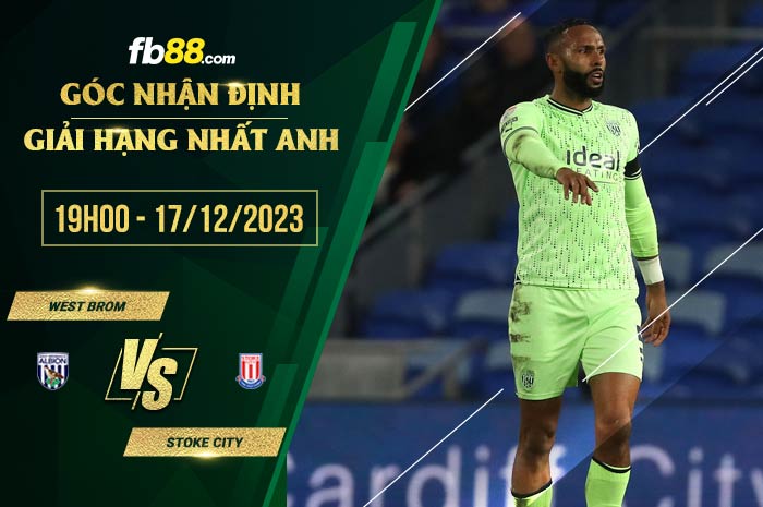 fb88-soi kèo West Brom vs Stoke City