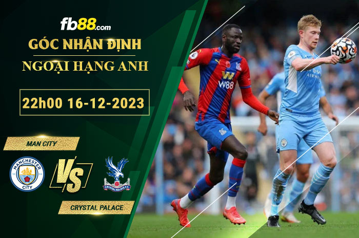 Fb88 soi kèo trận đấu Man City vs Crystal Palace