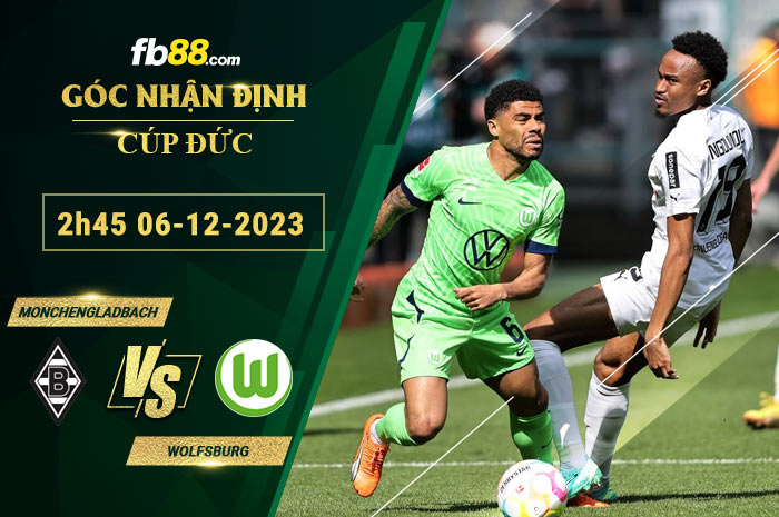 Fb88 soi kèo trận đấu Monchengladbach vs Wolfsburg