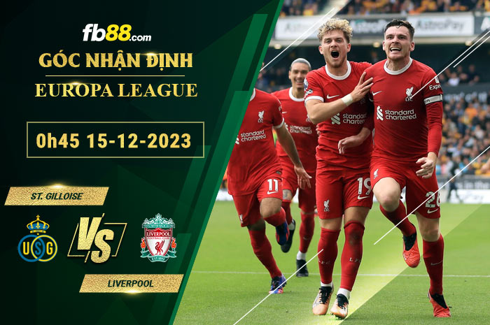 Fb88 soi kèo trận đấu St. Gilloise vs Liverpool