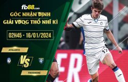 fb88-soi-keo-Atalanta-vs-Frosinone-16-01-2024
